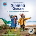 thumbnail image 1 of Pre-Owned The Case of the Singing Ocean: A Gumboot Kids Nature Mystery (Paperback) 0228102847 9780228102847, 1 of 1