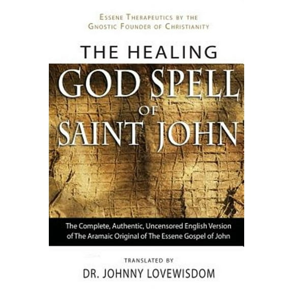 The Healing God Spell of Saint John (Paperback)