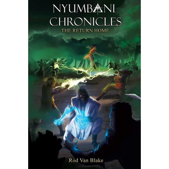 Nyumbani Chronicles: the Return Home, (Paperback)