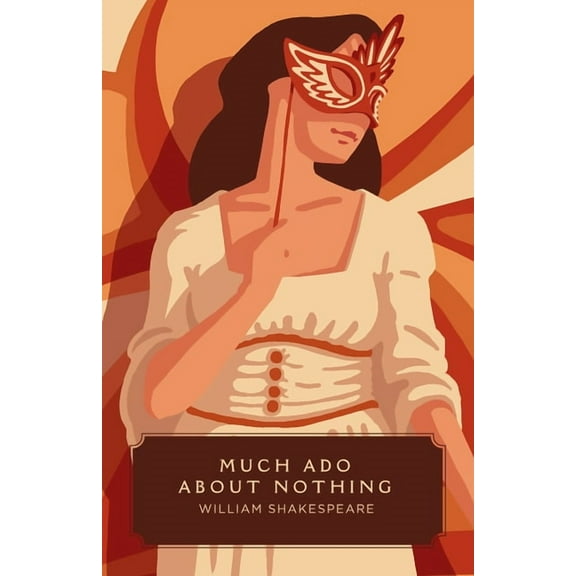 Canon Classics Much Ado about Nothing (Canon Classics Worldview Edition), (Paperback)