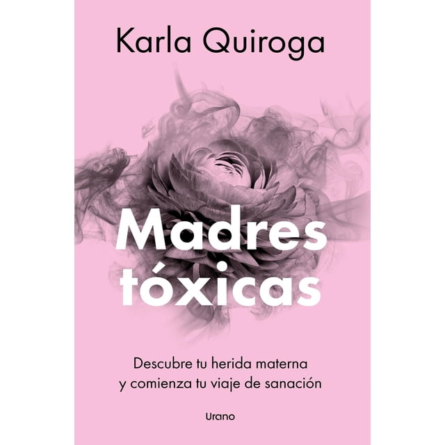 Madres tóxicas
