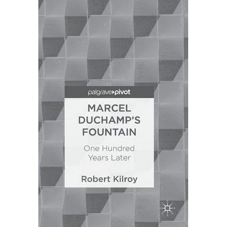 UPC: 9783319691572 | Marcel Duchamp s Fountain: One Hundred Years Later (Hardcover)