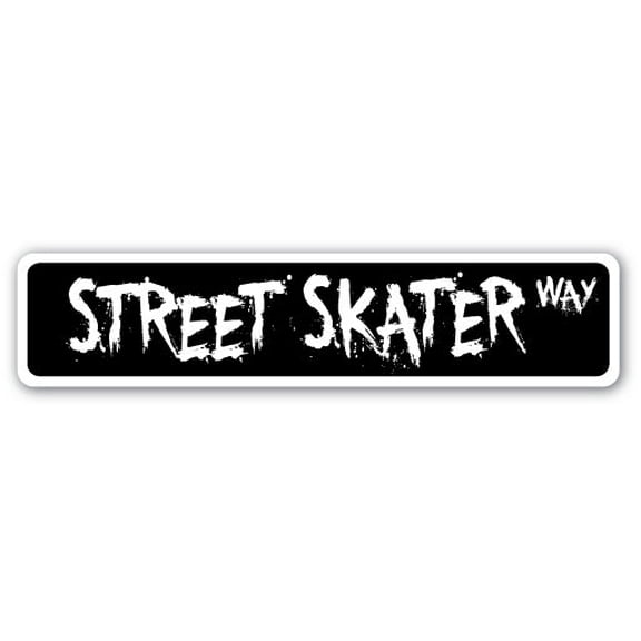 STREET SKATER Street Sign skateboarding skate ramp skating roller | Indoor/Outdoor |  30" Wide