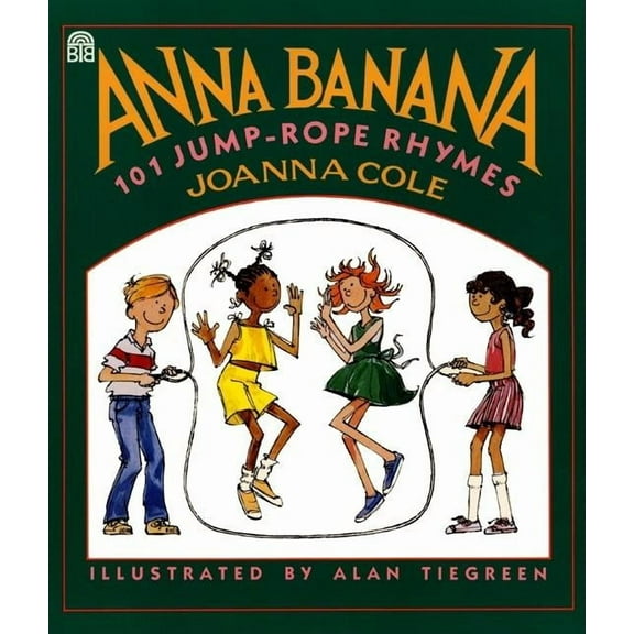 Anna Banana: 101 Jump Rope Rhymes, (Paperback)