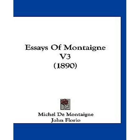 Essays of montaigne