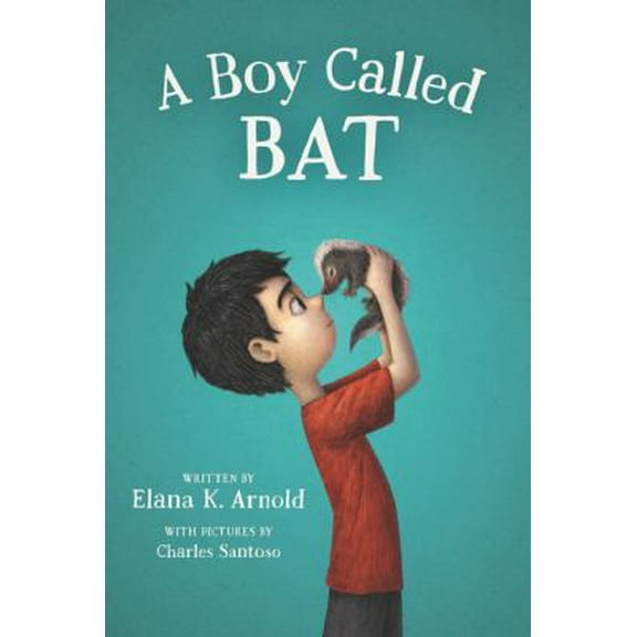 Pre-Owned A Boy Called Bat (Paperback) 0062445839 9780062445834