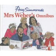 Mrs Weber's Omnibus, Used [Hardcover]