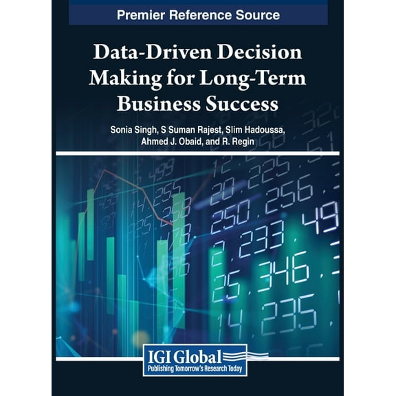 Data-Driven Decision Making for Long-Term Business Success, (Hardcover)