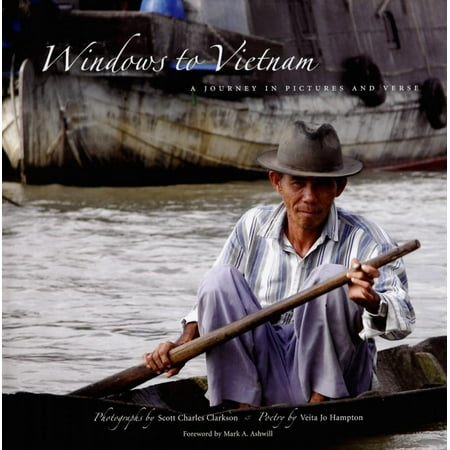 - Windows to Vietnam : A Journey in Pictures and Verse