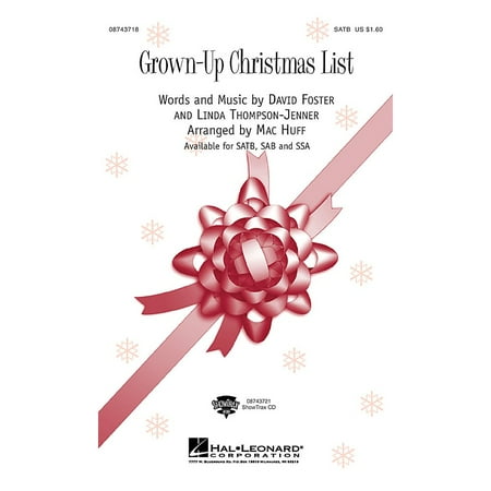 Grown Up Christmas Lyrics Hal Leonard Grown Up Christmas List SSA by Amy Grant Arranged by Mac Huff ()