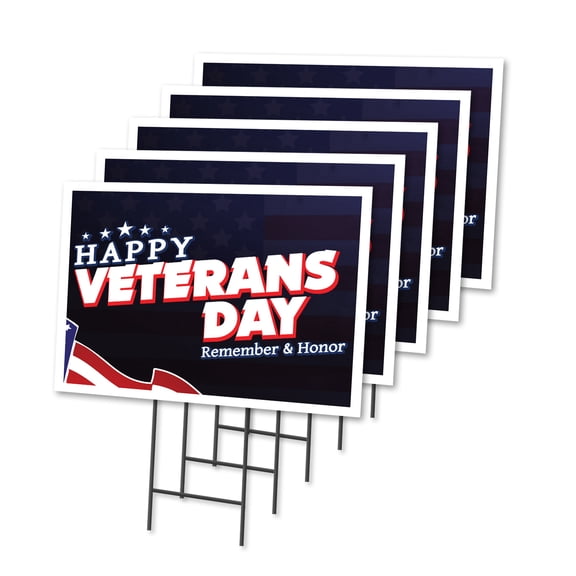 Happy Veterans Day 5 Pack Of 18" x 24" Yard Sign & Stake | Advertise Your Business | Stake Included Image On Both Sides | Made in The USA
