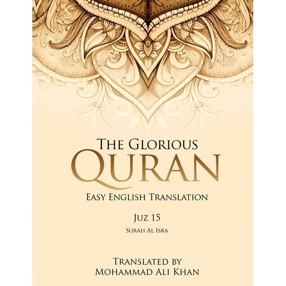 The Glorious Quran: Easy English Translation Juzz 15, (Paperback)