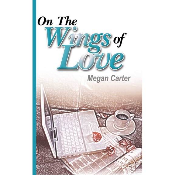 Pre-Owned On the Wings of Love (Paperback) 1594930279 9781594930270