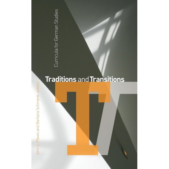 WCGS German Studies Traditions and Transitions: Curricula for German Studies, Book 3, (Hardcover)