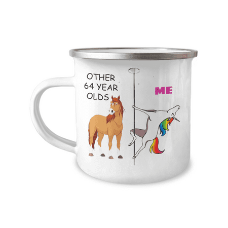 64th Birthday Unicorn Camper Coffee Mug - Other 64 Year Olds Me Unicorn Coffee Mug -12 Oz Stainless Steel Enamel Finish White Camper Coffee Mug
