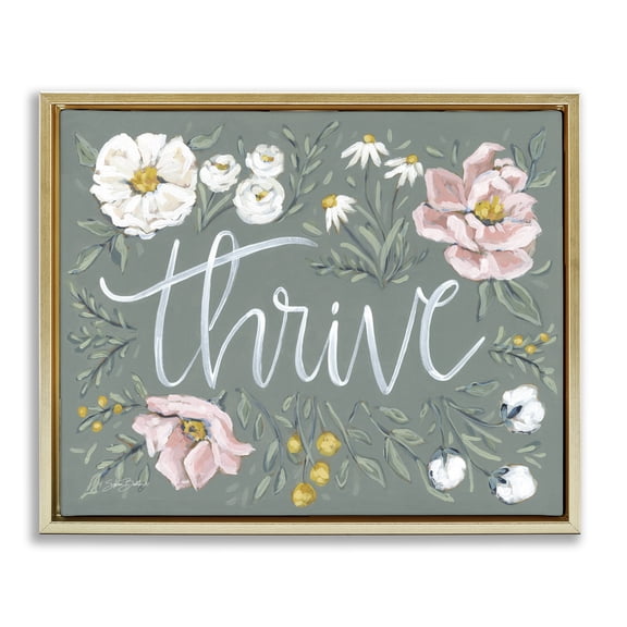 Stupell Industries Cottage Thrive Floral Border Gold Floating Frame Canvas Art, 21 x 17, by Sara Baker