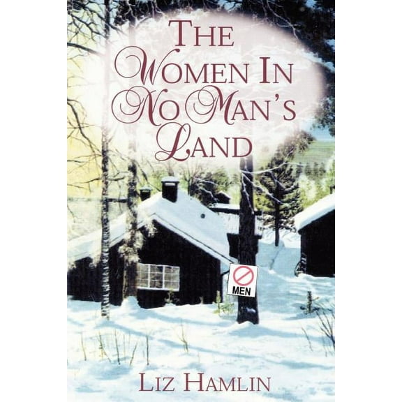 The Women In No Man's Land, (Paperback)