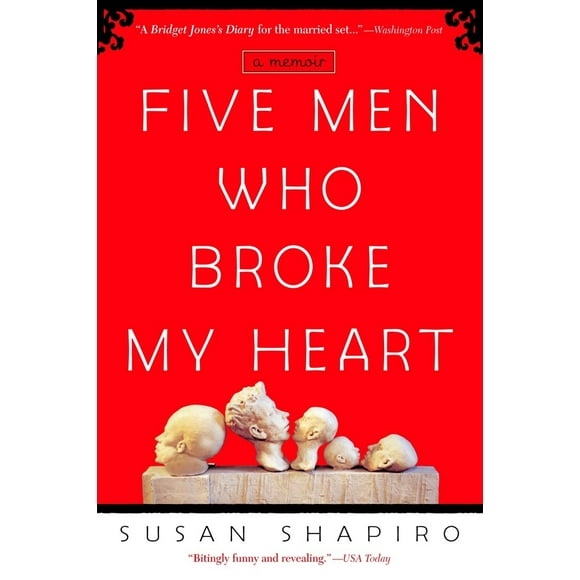 Pre-Owned Five Men Who Broke My Heart: A Memoir (Paperback) 0385337795 9780385337793