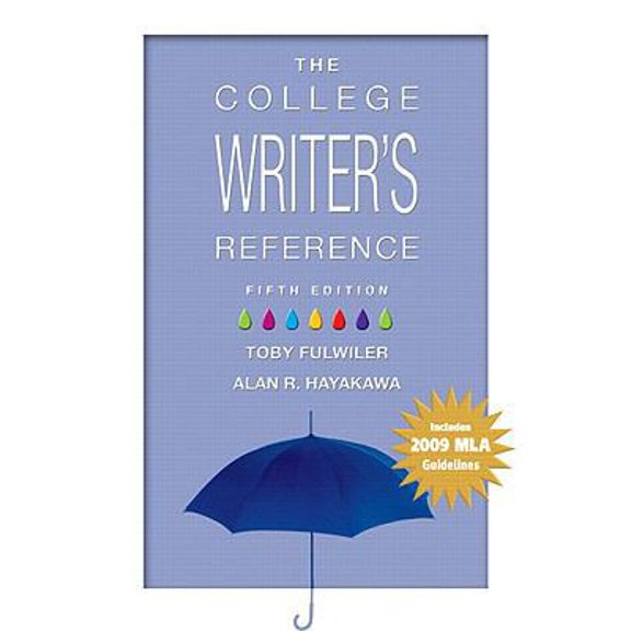 Pre-Owned College Writer's Reference, The: 2009 MLA Update Edition, 5th Edition (Paperback) 0205735606 9780205735600