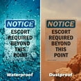 thumbnail image 6 of (2 Pack) Escort Required Beyond This Point OSHA Notice Sign 12 Inch X 18 Inch Plastic Sign, Weather Resistant, UV Protected for Workplace, Business, and Construction Site, Made in the, 6 of 8