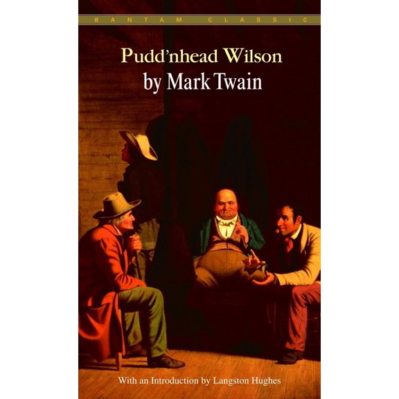 Pre-Owned Pudd'nhead Wilson (Mass Market Paperback) 0553211587 9780553211580