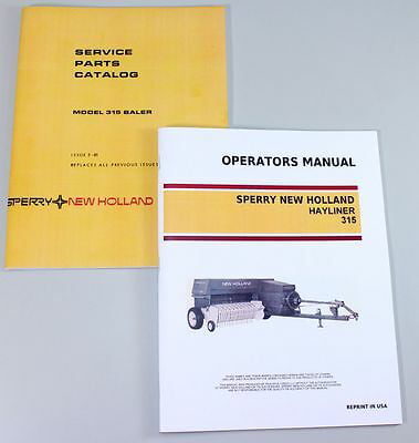 SPERRY NEW HOLLAND 315 HAYLINER SQUARE BALER OWNERS OPERATORS MANUAL MAINTENANCE