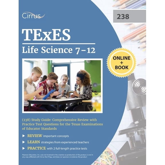 TExES Life Science 7-12 (238) Study Guide: Comprehensive Review with Practice Test Questions for the Texas Examinations , (Paperback)