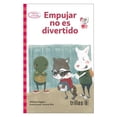 thumbnail image 1 of Empujar no es Divertido Trillas Melissa Higgins, 1 of 2