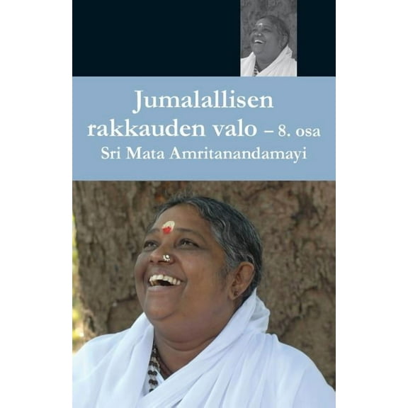 Jumallalisen Rakkauden Valo 8, (Paperback)
