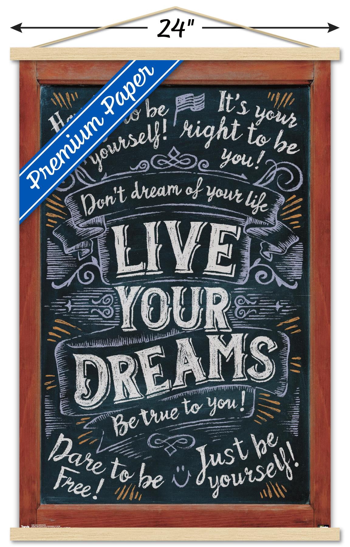 Live Your Dreams Wall Poster with Wooden Magnetic Frame, 22.375" x 34"