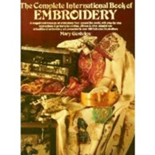 Pre-Owned The Complete International Book of Embroidery (Hardcover) 0671228862 9780671228866