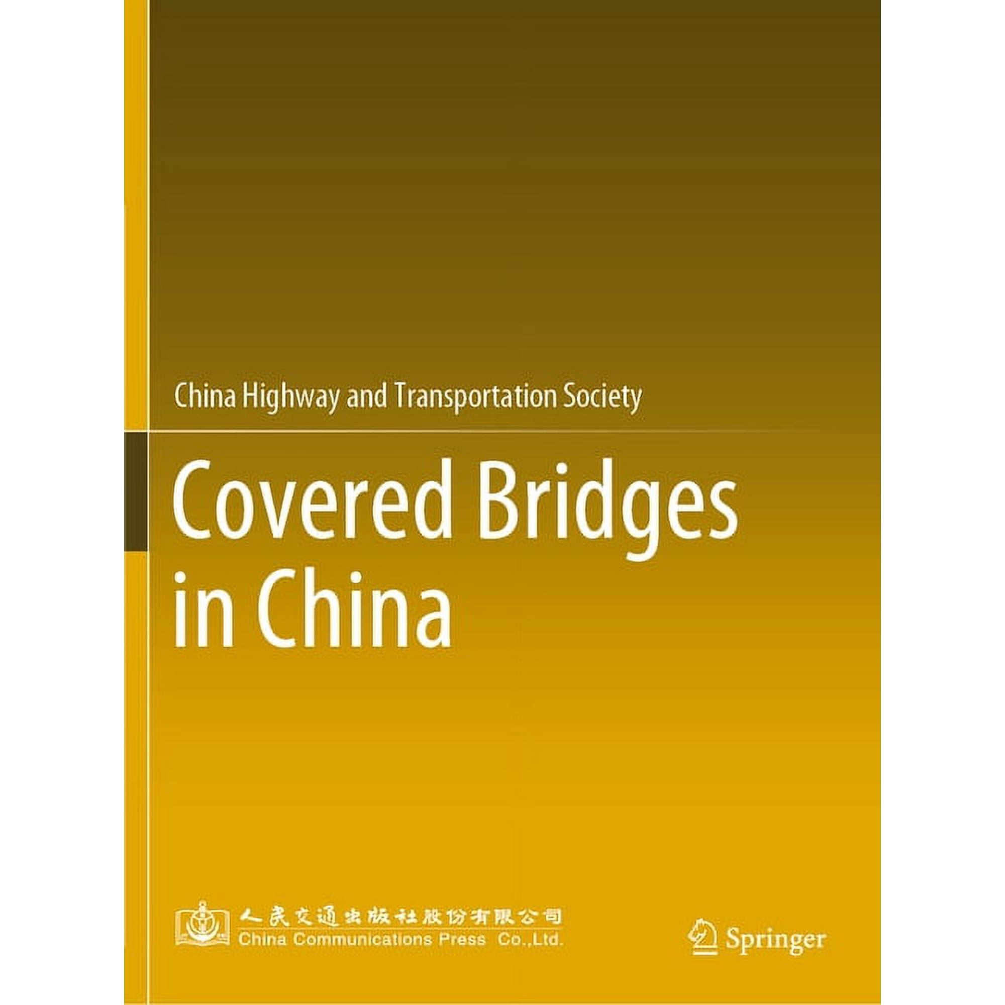 Covered Bridges in China (Paperback)