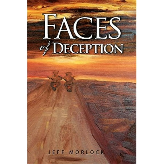 Faces of Deception