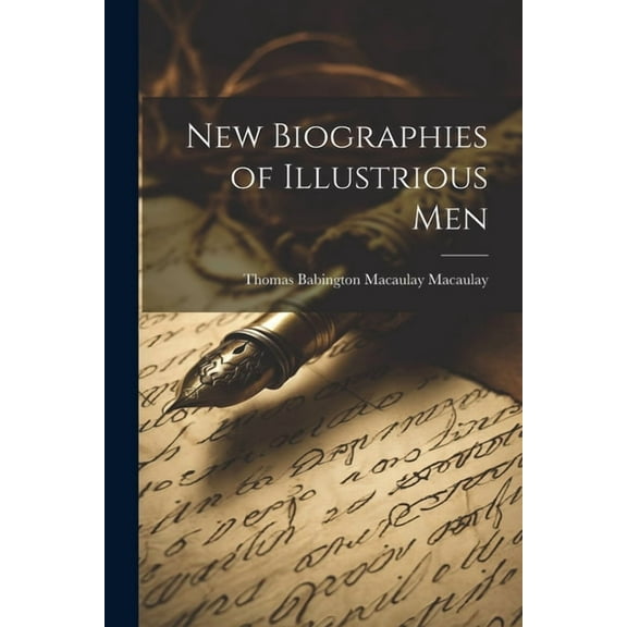 New Biographies of Illustrious Men (Paperback)