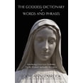 thumbnail image 1 of Pre-Owned The Goddess Dictionary of Words and Phrases, 1 of 1