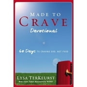 Made to Crave Devotional: 60 Days to Craving God, Not Food (Paperback)