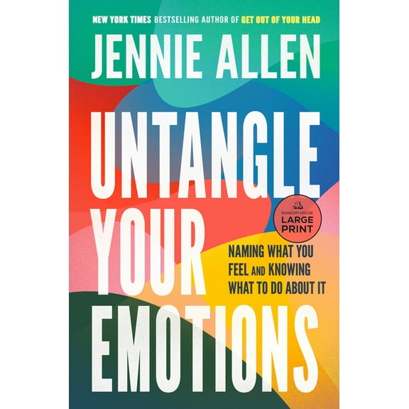 Pre-Owned Untangle Your Emotions: Naming What You Feel and Knowing What to Do About It (Paperback) 0593862082 9780593862087