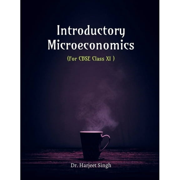 Introductory Microeconomics: For CBSE XI, (Paperback)