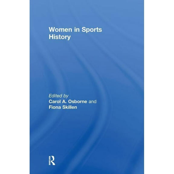 Women in Sports History, (Hardcover)