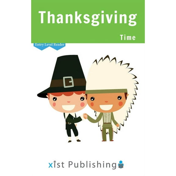 Entry Level Readers Thanksgiving Time, (Paperback)