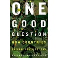 thumbnail image 1 of Pre-Owned One Good Question: How Countries Prepare Youth to Lead, 9781636070841, 1636070841, Paperback,, 1 of 1