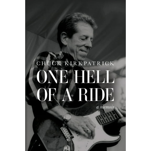 One Hell of a Ride: A Memoir, (Paperback)