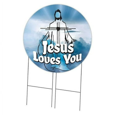 36 in. Corrugated Circular Plastic Sign with Stakes - Jesus Loves You