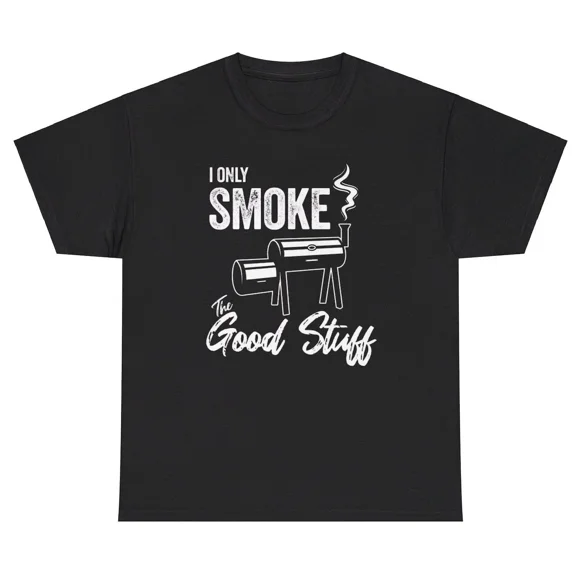 Je Fume Seulement les Bonnes Choses T-Shirt Unisexe Drôle de Chef Grillade Cuisinier Amateur de Nourriture GS0495, jusqu'à la Taille 5TG