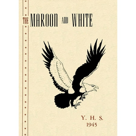 (Custom Reprint) Yearbook: 1945 Youngwood High School - Maroon and White Yearbook (Youngwood PA)