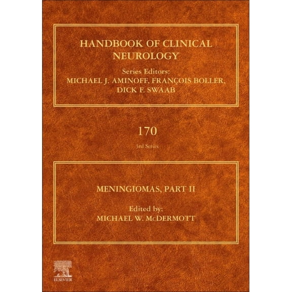 Handbook of Clinical Neurology Meningiomas, Part II: Volume 170, Book 170, (Hardcover)