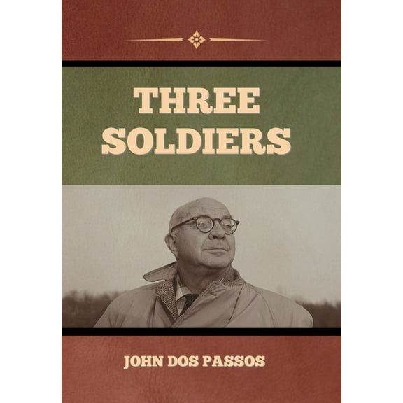 Three Soldiers (Hardcover)