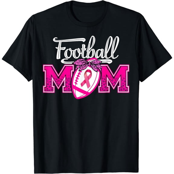 In October We Wear Pink Football Mom Breast Cancer Awareness T-Shirt