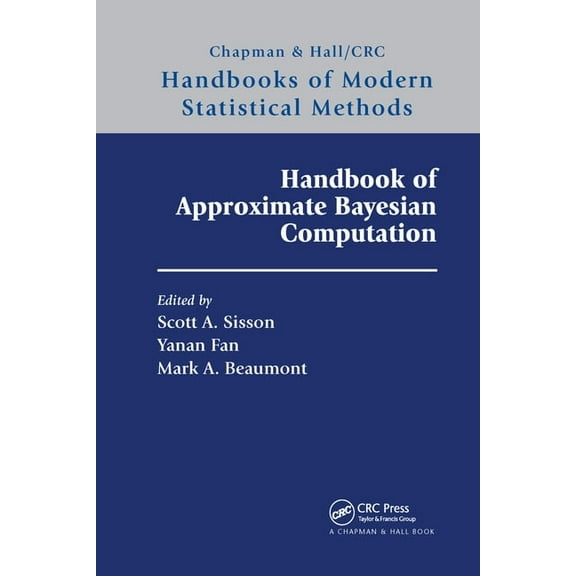 Chapman & Hall/CRC Handbooks of Modern S Handbook of Approximate Bayesian Computation, (Paperback)