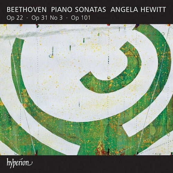 Angela Hewitt - Piano Sonatas 4: Piano Sonatas 11 18 & 28 - Music & Performance - CD